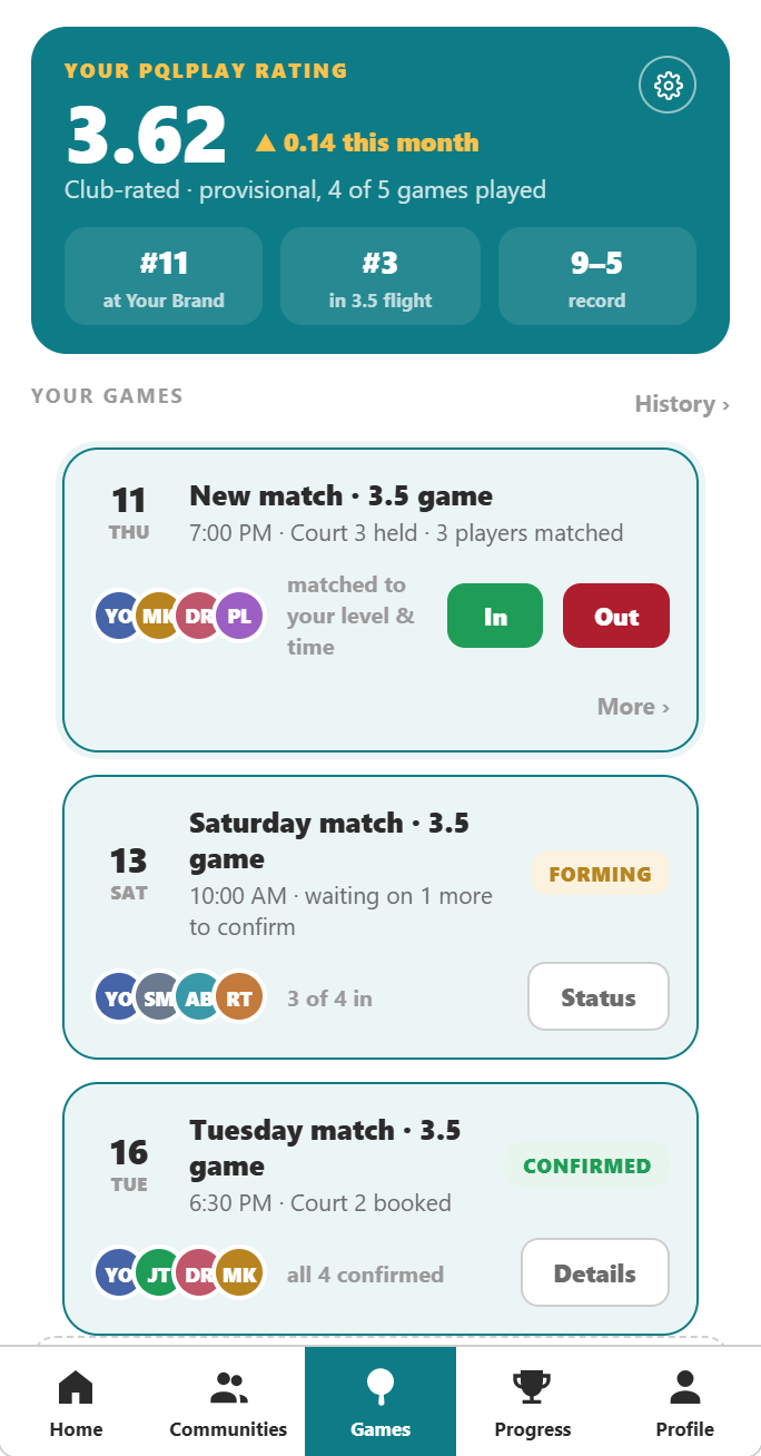 The Games tab: a new match found, a game forming and a confirmed game.